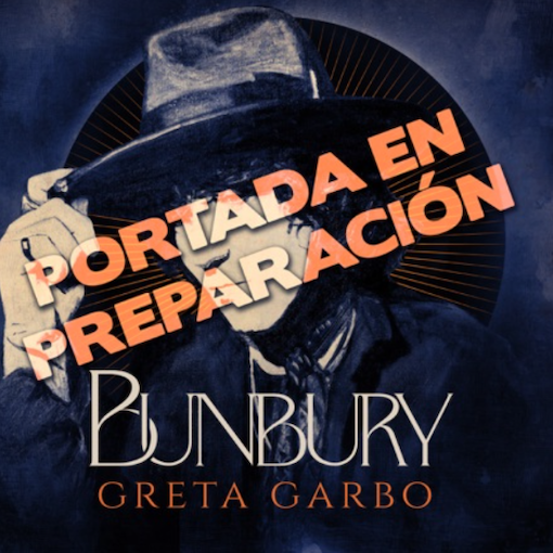 Bunbury: Anuncia Su Nuevo álbum Greta Garbo - Ecos Del Vinilo